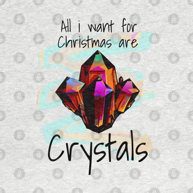 All I want are Crystals by AliRobertsC5